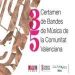Resultados del XXXV Certamen de Bandas de la Comunidad Valenciana