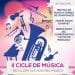 III Cicle de Música “Recolzem als Nostres Músics”