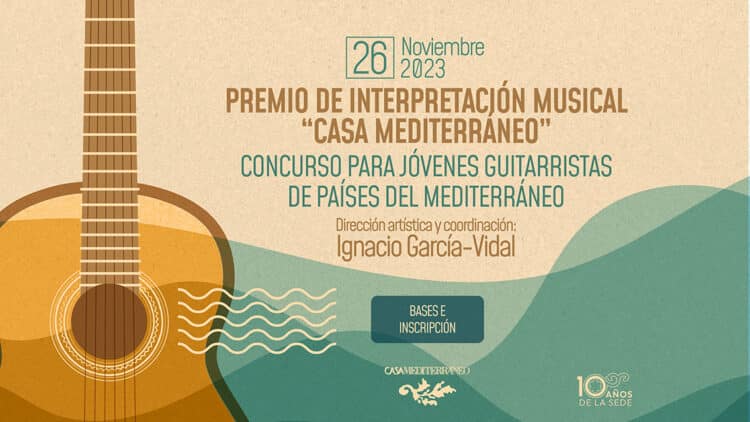 Casa Mediterráneo presenta el Premio para jóvenes guitarristas de países del Arco Mediterráneo