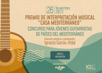Casa Mediterráneo otorgarà este domingo el ‘Premio de Interpretación Musical para jóvenes guitarristas de países del Mediterráneo’